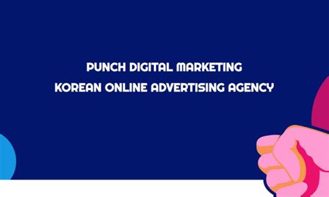 seo agency seoul|Punch Digital Marketing .